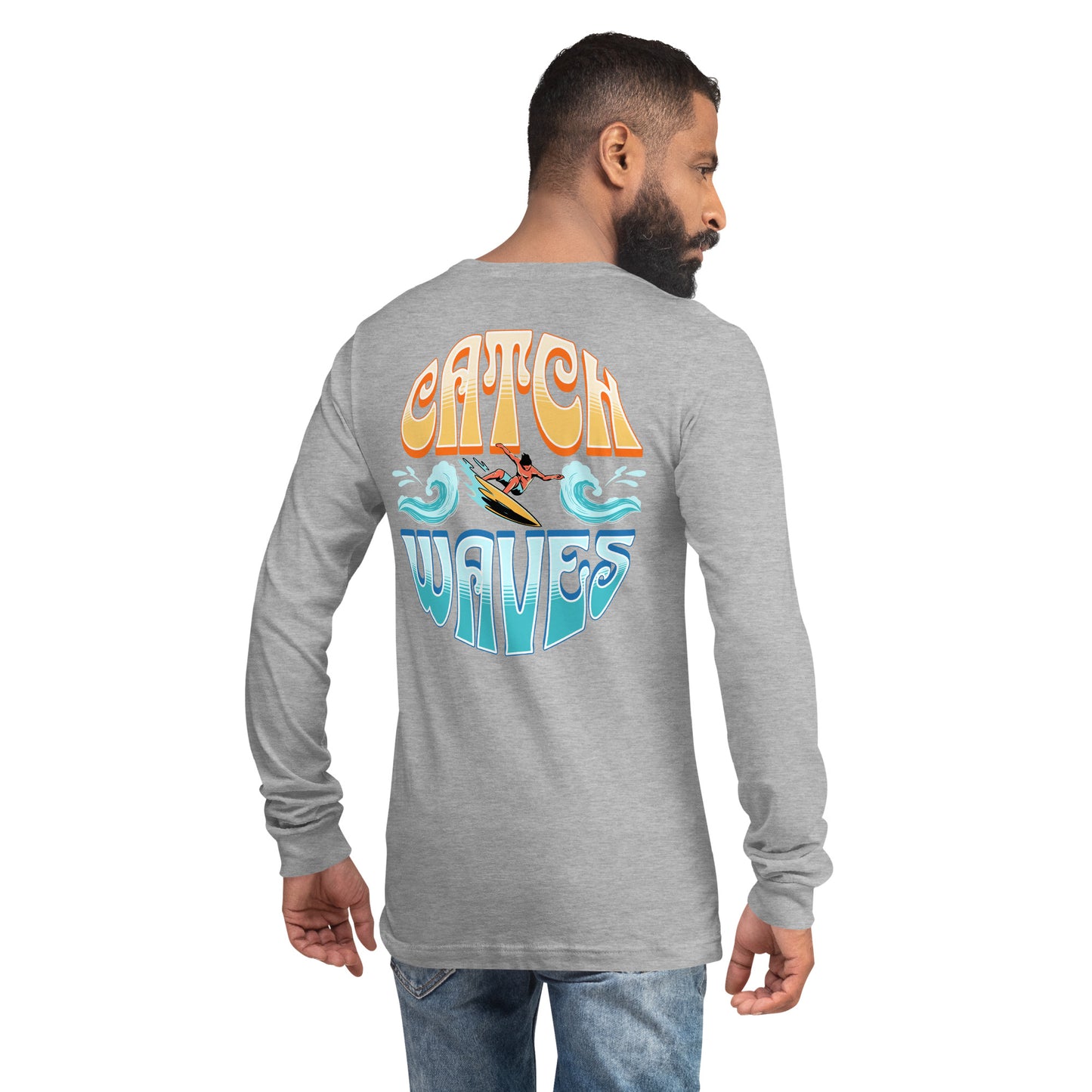 Catch Waves Unisex Long Sleeve Shirt