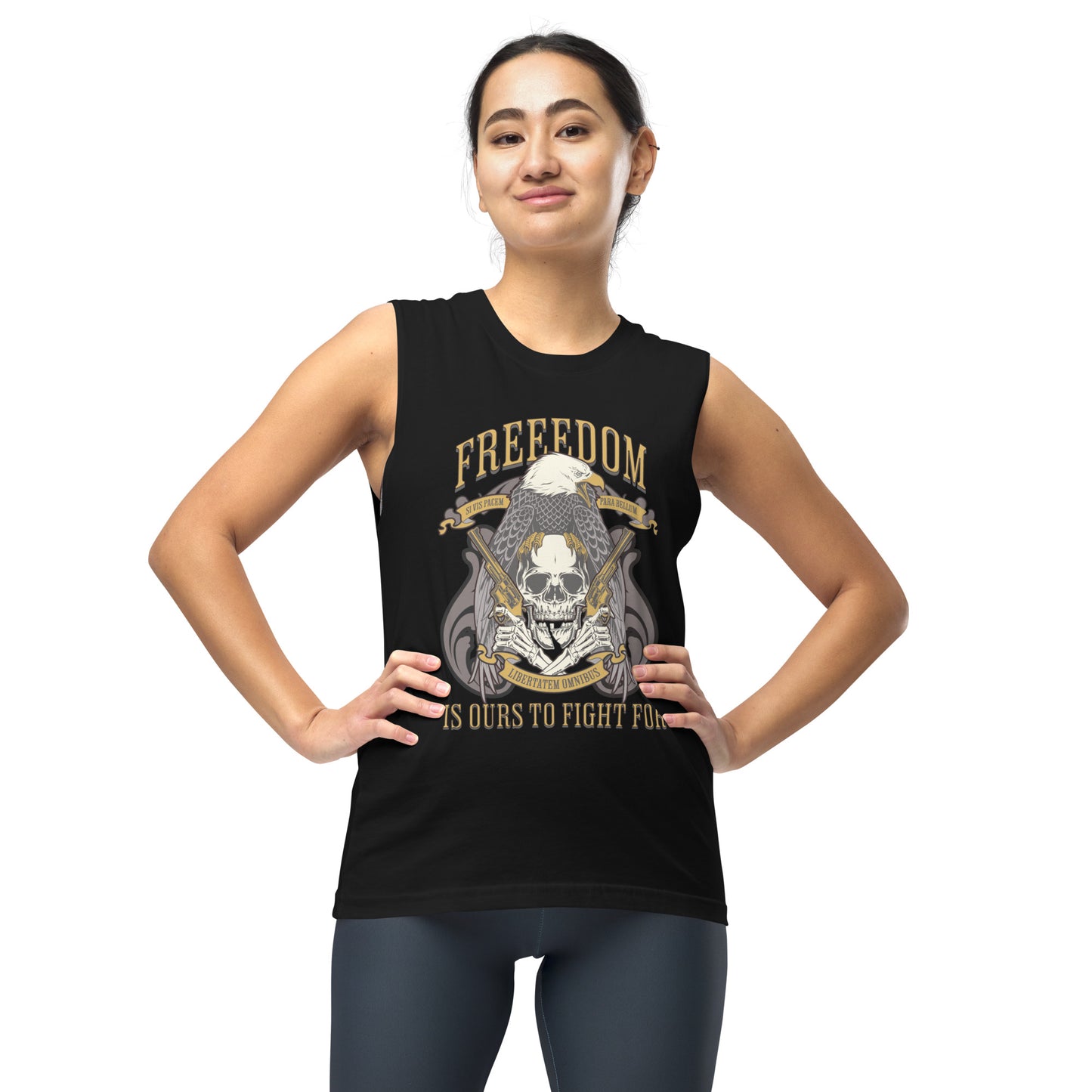 Freedom is Ours To Fight For Unisex Muscle Shirt