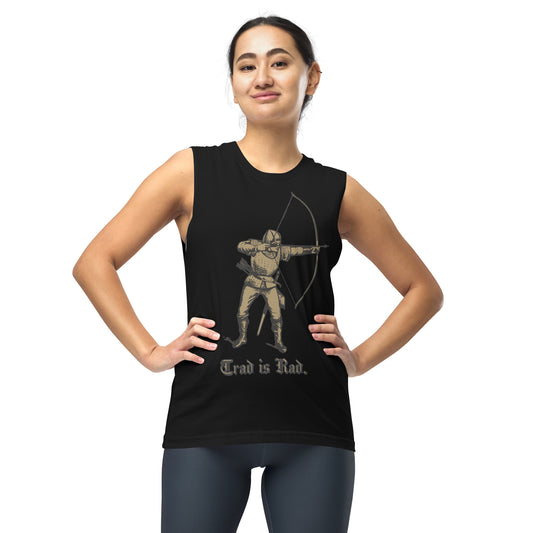 Traditional Archery is Rad Unisex Muscle Shirt