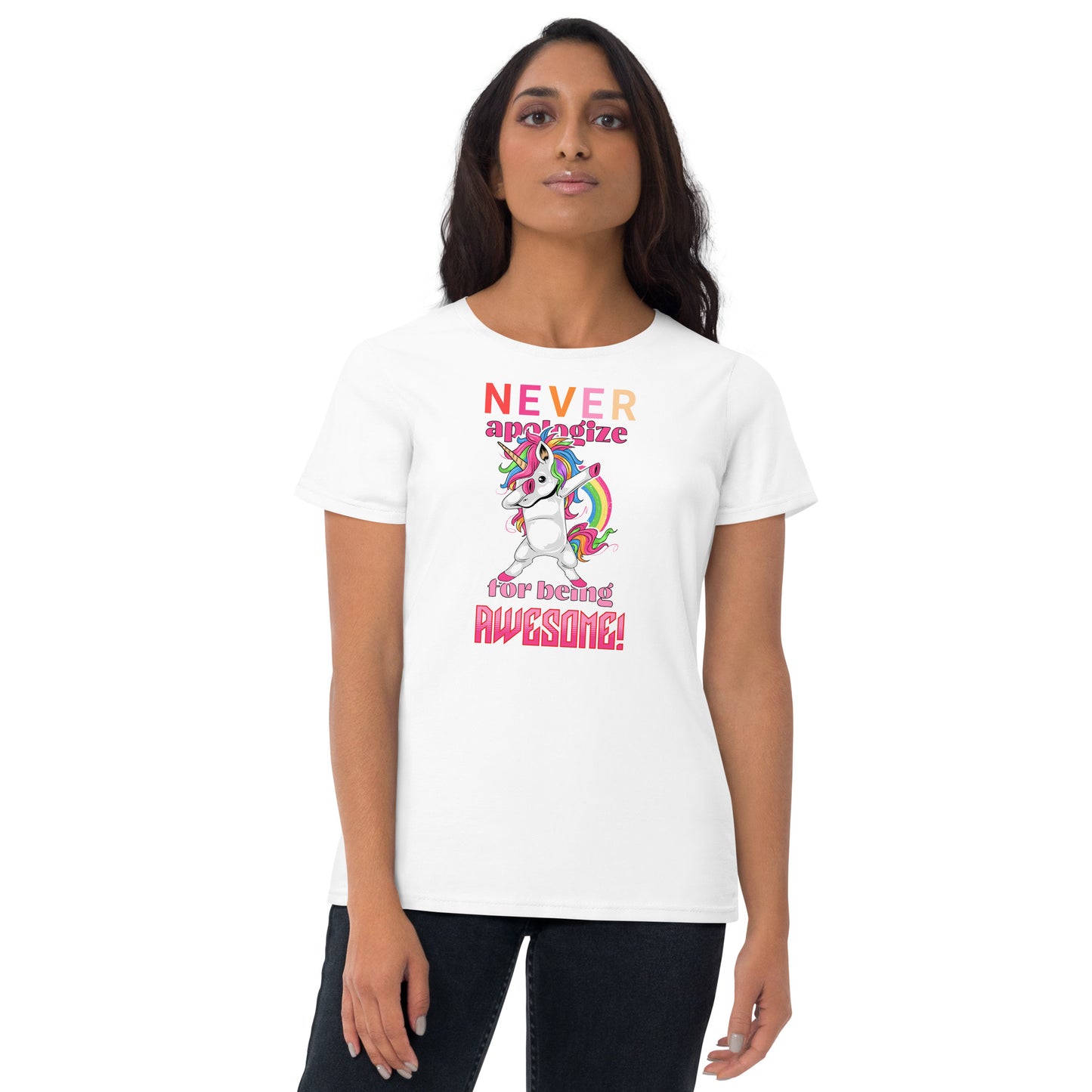 Unicorn Never Apologize Women's Short Sleeve T-Shirt