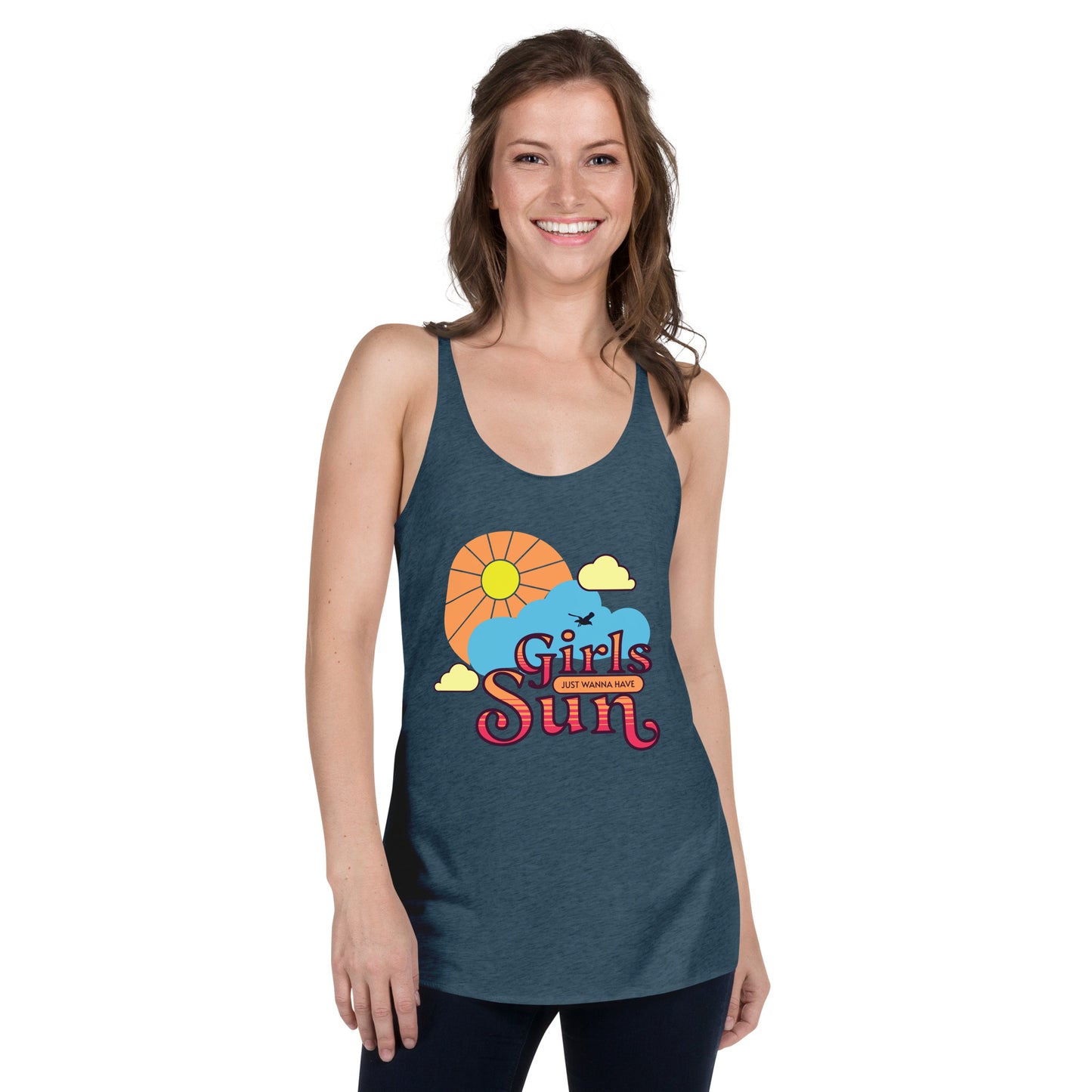 Girls Just Wanna Have Sun Women's Racerback Tank