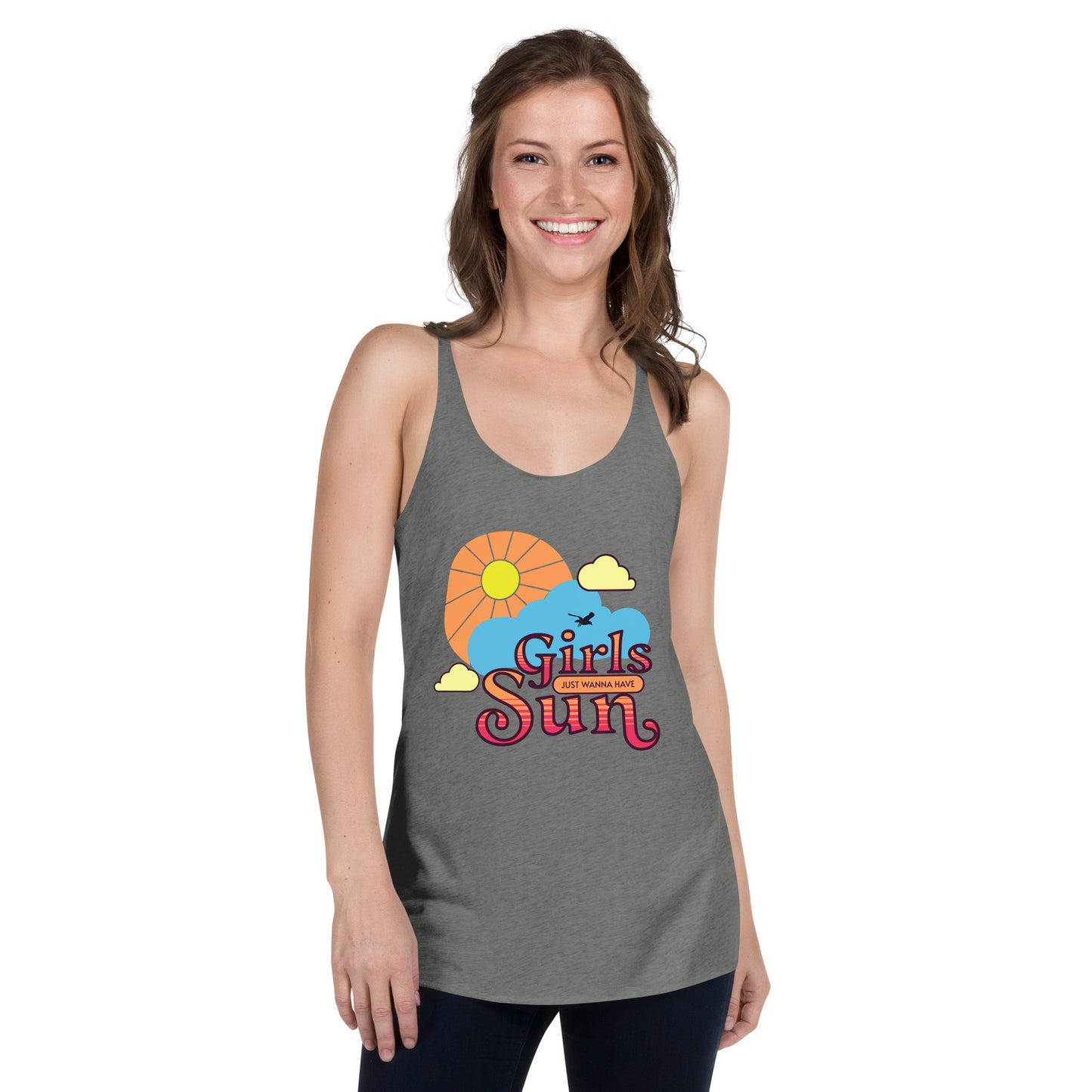 Girls Just Wanna Have Sun Women's Racerback Tank